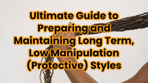 Ultimate Guide to Preparing and Maintaining Long Term, Low Manipulatio